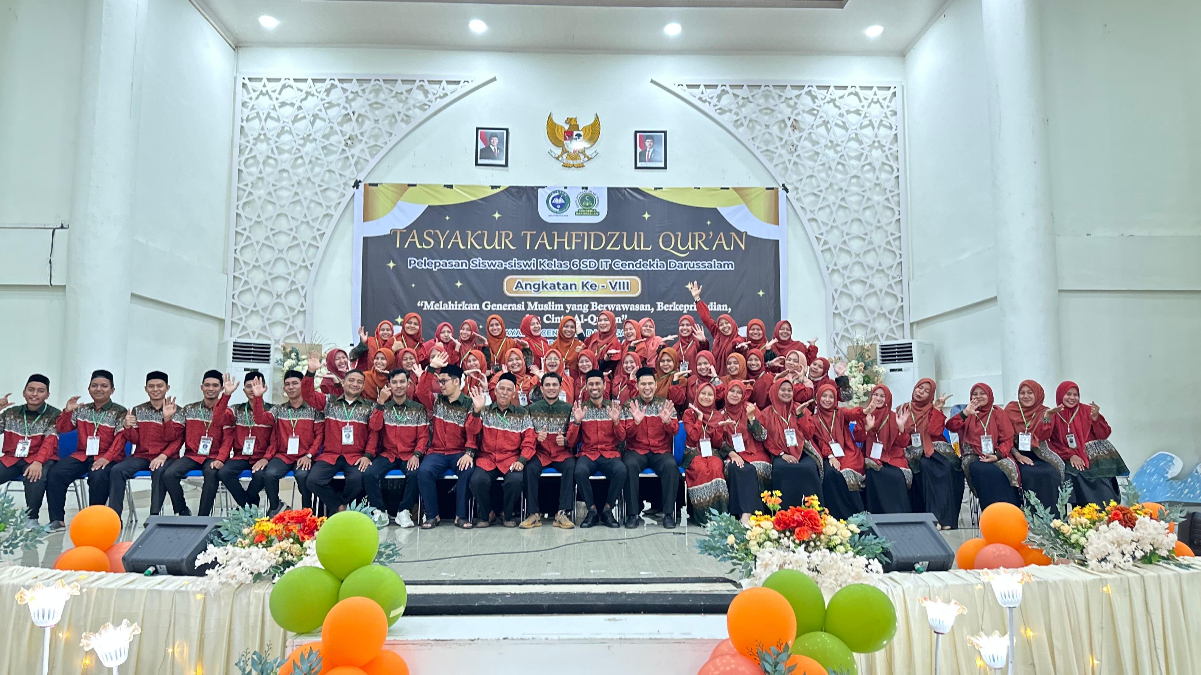 SDIT Cendekia Darussalam Gelar Tasyakur Tahfidz Al-Quran & Pelepasan Siswa-siswi Kelas VI 2025: Cetak Hafiz Cilik Hingga 8 Juz di Usia Dini